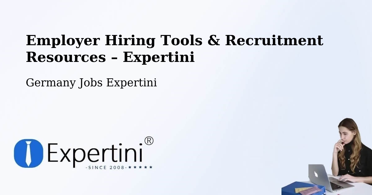 Employer Hiring Tools & Recruitment Resources – Machern - Machern, Germany Jobs Expertini