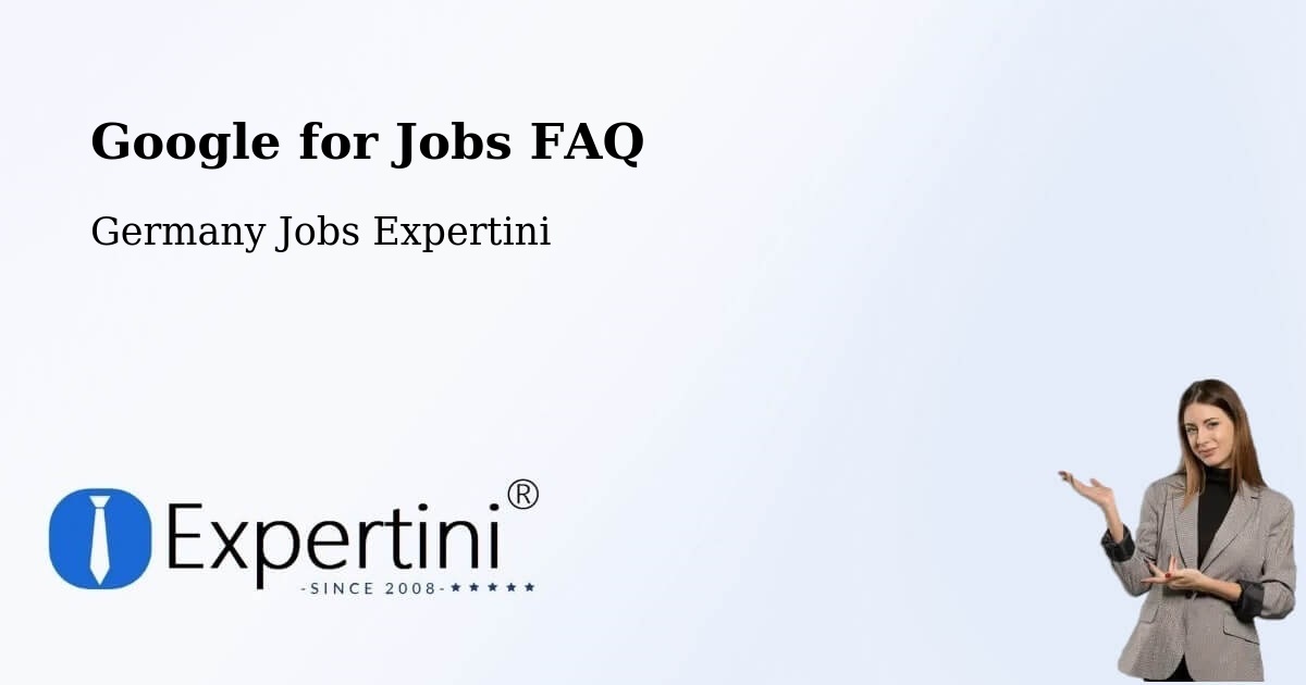 Google for Jobs Posting Guide – Machern - Germany Jobs Expertini