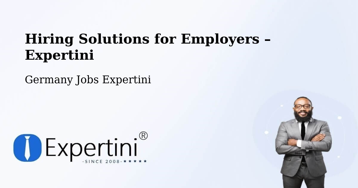 Hiring Solutions for Employers in Machern - Machern, Germany Jobs Expertini