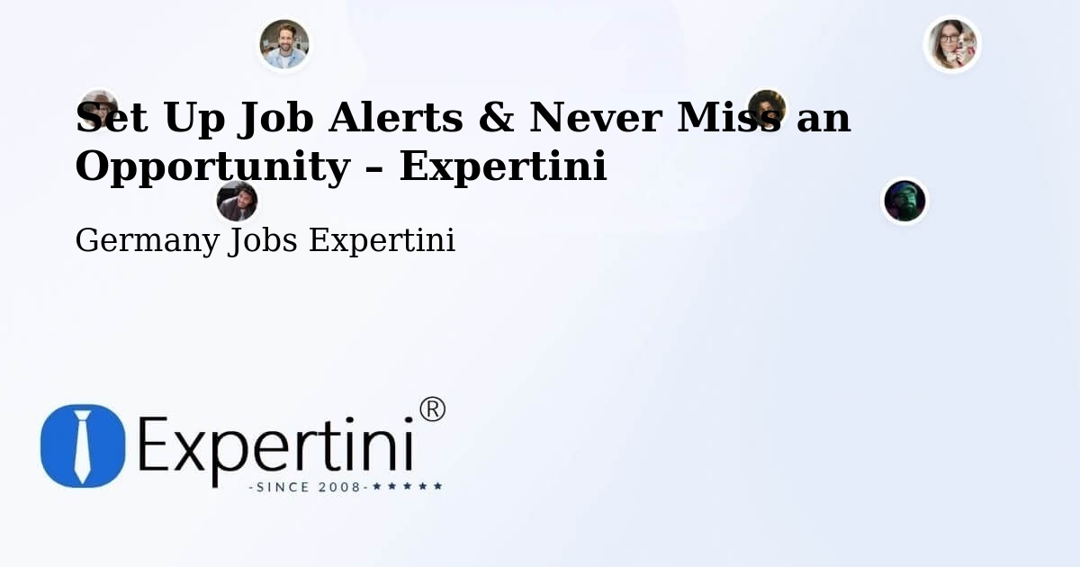 Job Alerts Guide – Get Notified About New Jobs in Machern - Machern, Germany Jobs Expertini