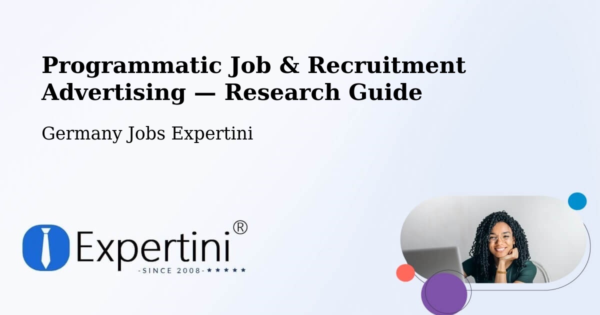 Programmatic Job & Recruitment Advertising — Research Guide – Machern