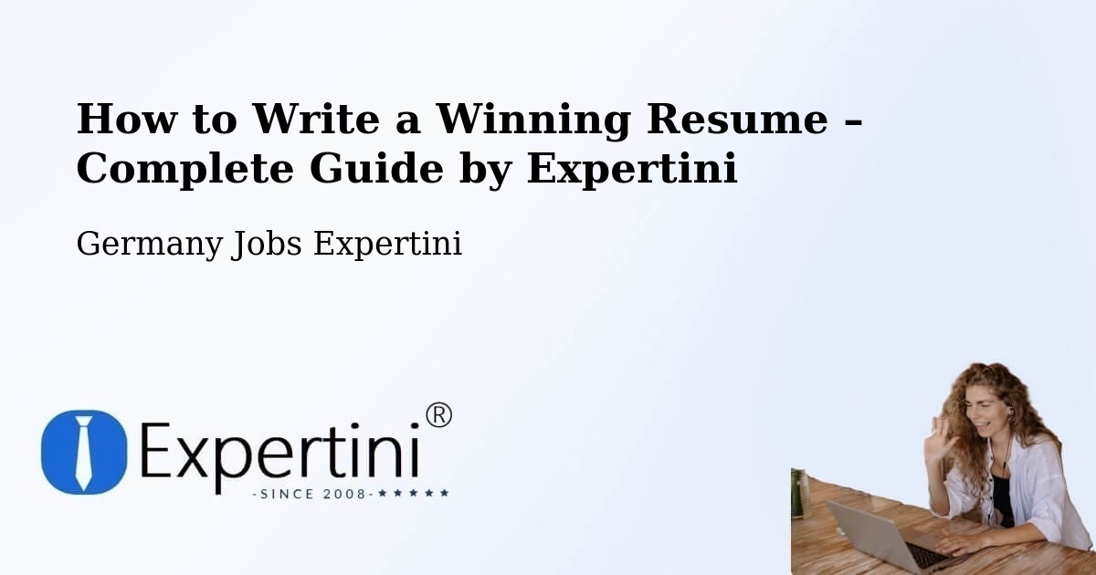 Resume Writing Guide for Job Seekers – Machern - Machern, Germany Jobs Expertini