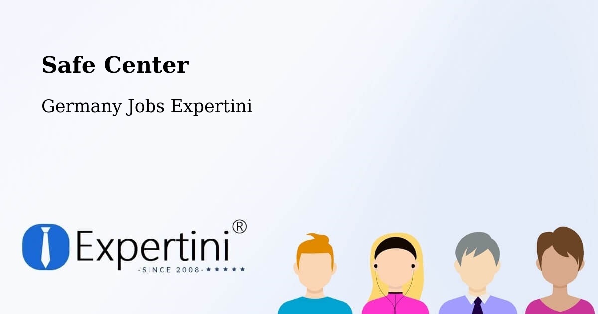 Safety Center – Machern - Germany Jobs Expertini