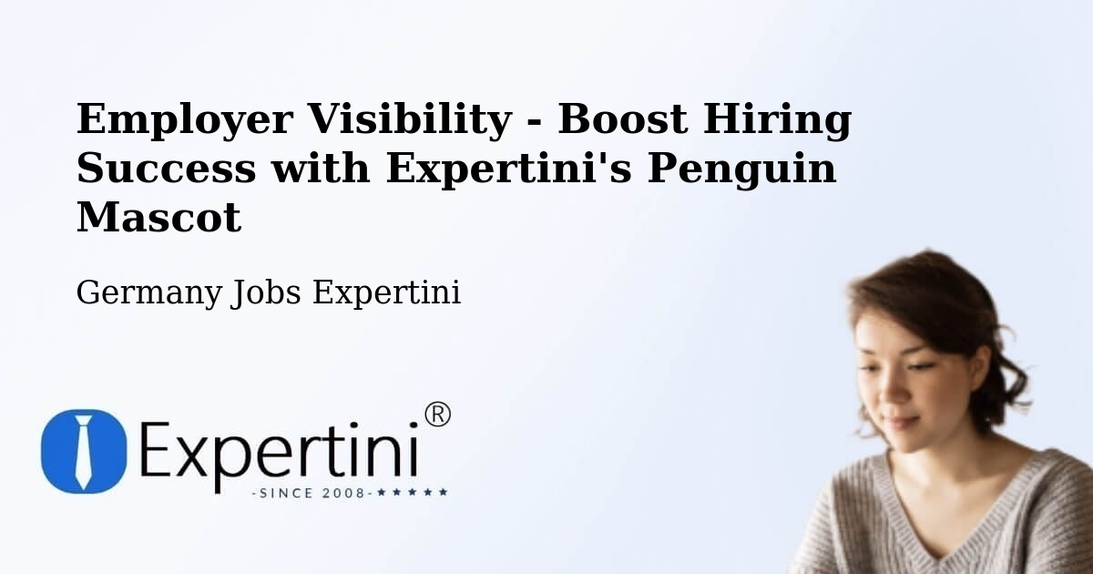 CV and Resume Visibility Optimization – Machern - Germany Jobs Expertini
