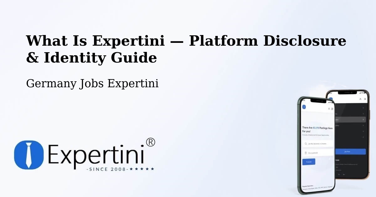 What Is Expertini — Platform Disclosure & Identity Guide – Machern